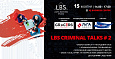 Відео: LBS CRIMINAL TALKS #2 